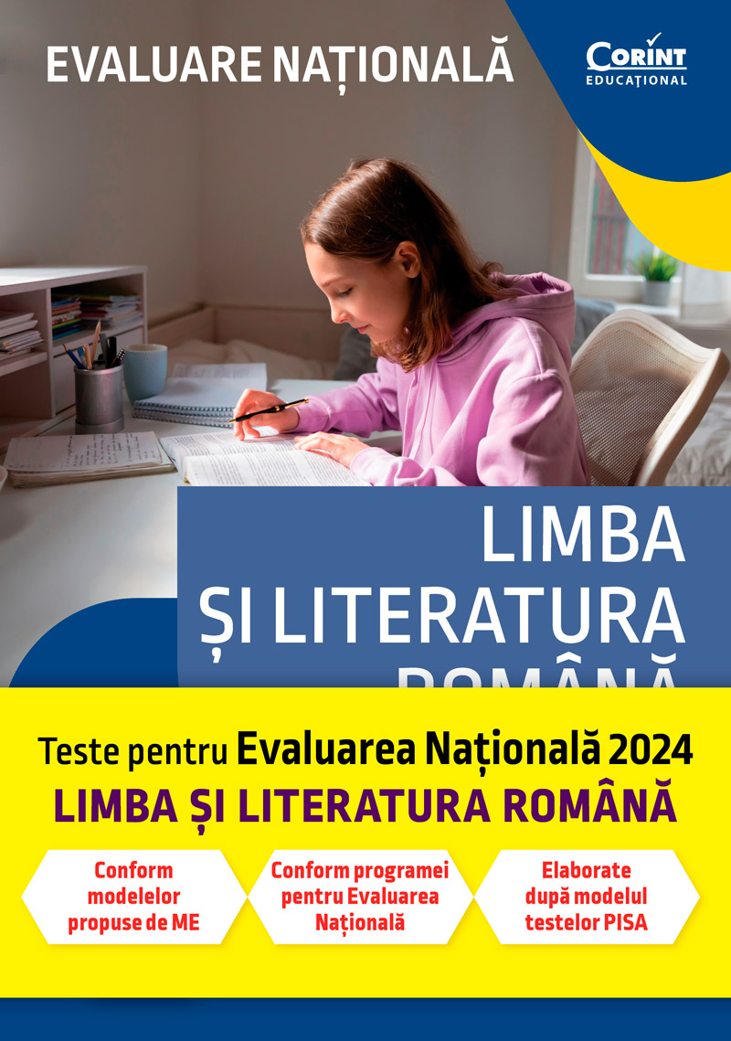 Evaluare națională 2024. Limba și literatura română. De la antrenament la performanță
