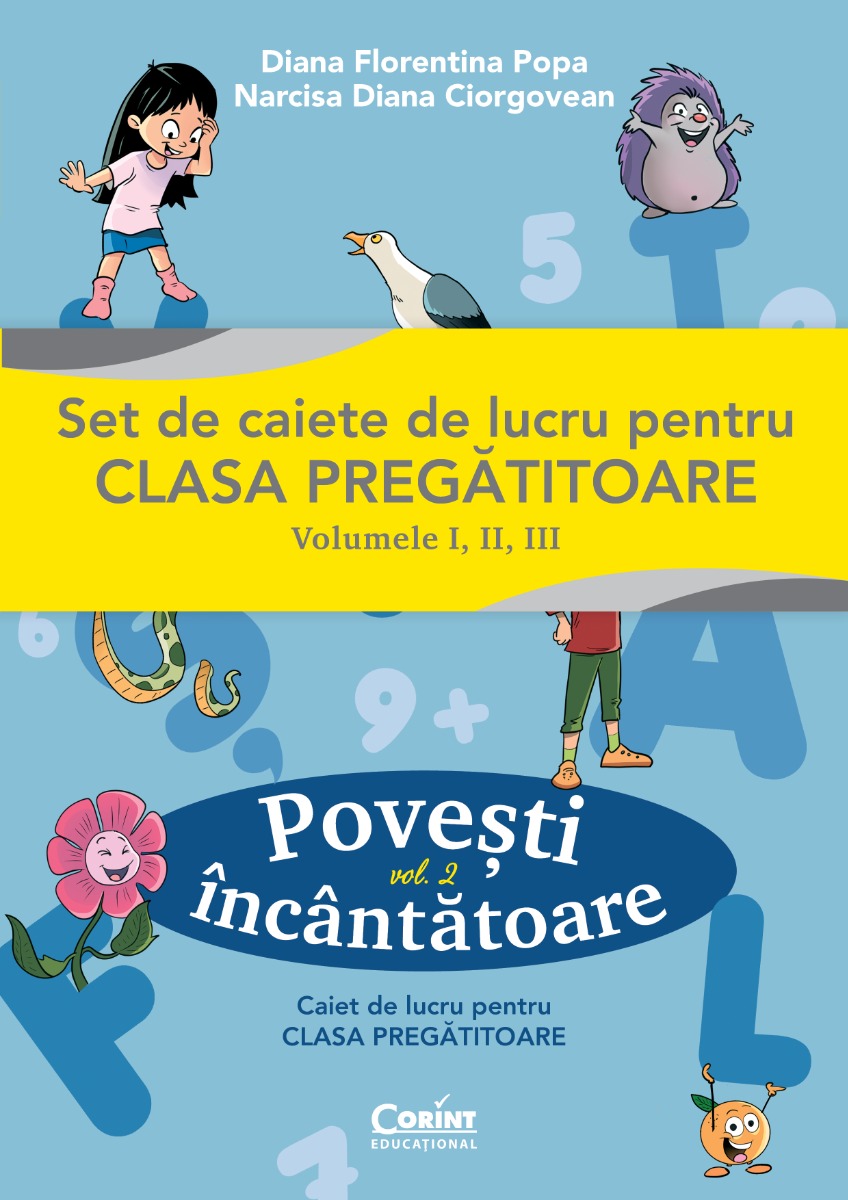 Povești încântătoare. Caiet de lucru pentru clasa pregătitoare. Vol.2