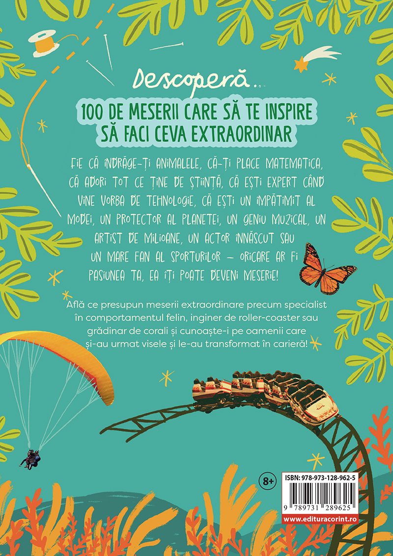 Urmează-ți visurile! 100 de meserii care să te inspire să faci ceva extraordinar - 1 | YEO