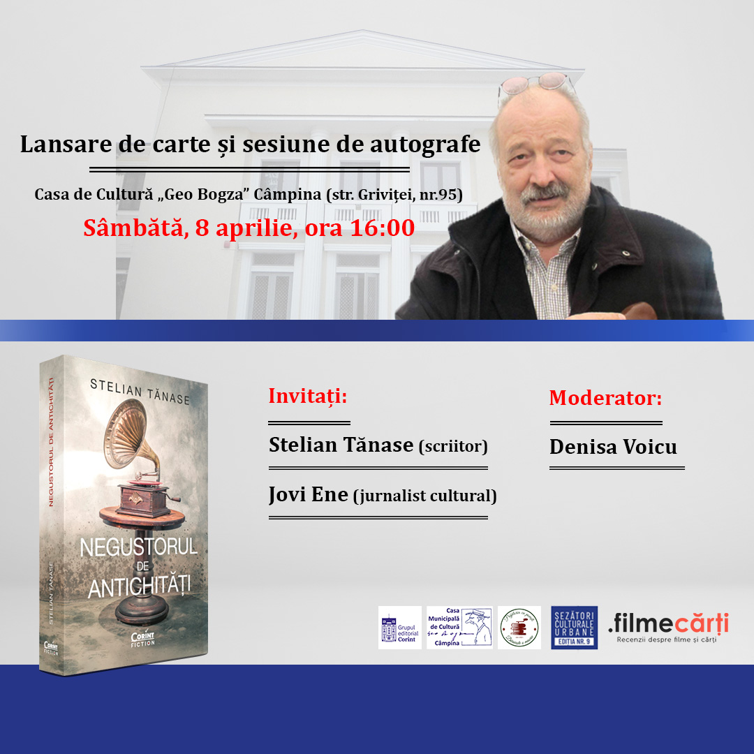 Lansare de carte la Câmpina în prezenţa autorului Stelian Tănase: Negustorul de antichităţi