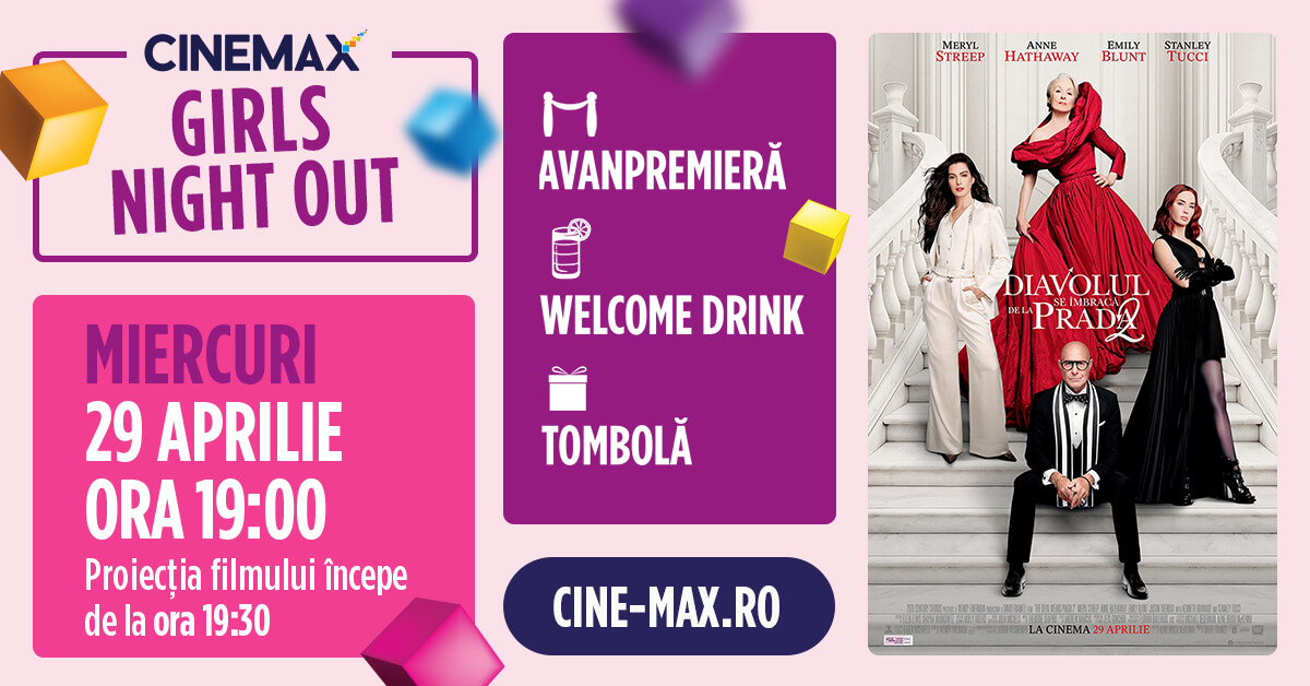 Girls Night Out la CINEMAX Veranda: „Diavolul se îmbracă de la Prada” revine într-o seară dedicată prietenelor
