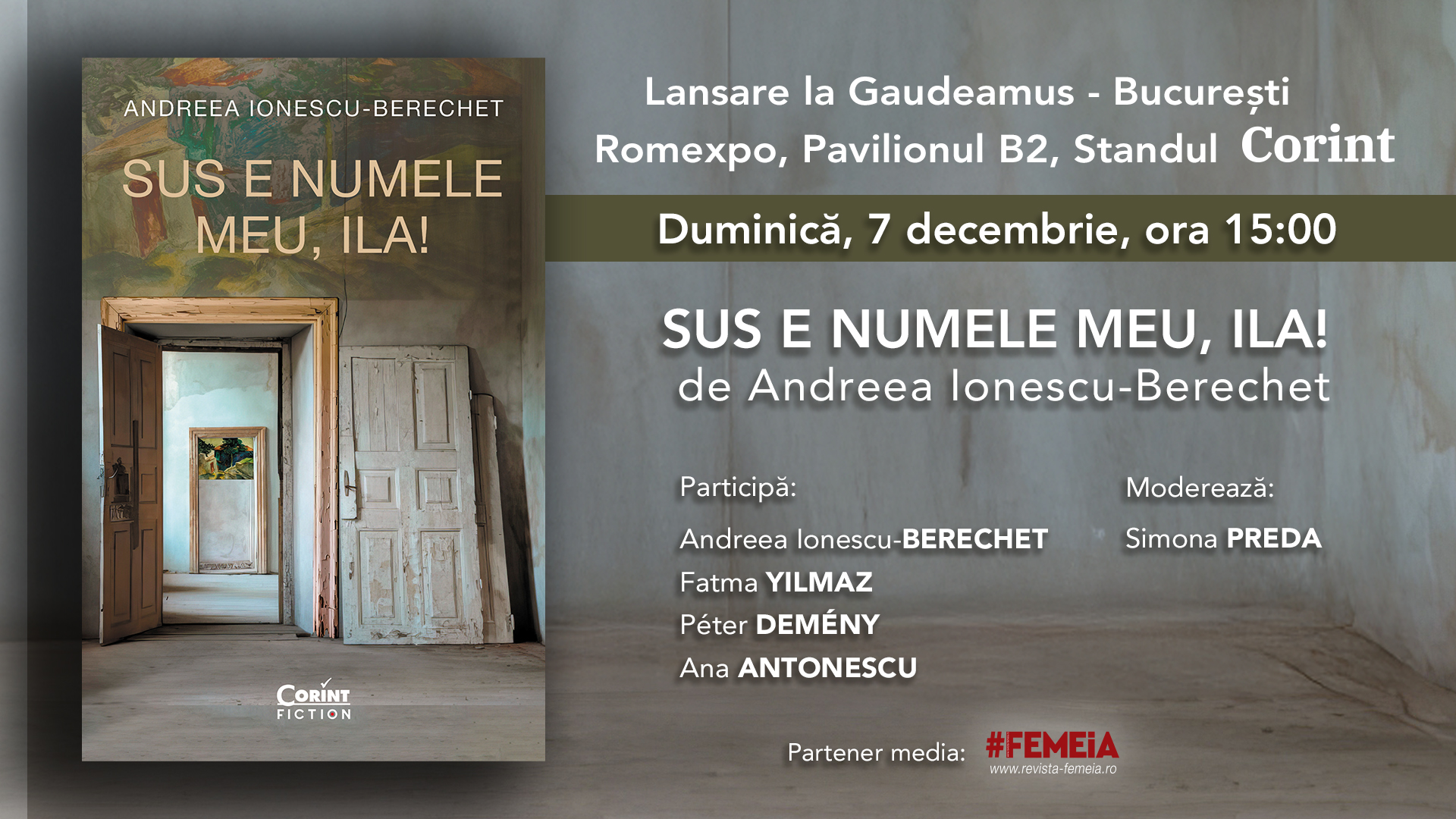  Lansare Corint la Gaudeamus 2025 – „Sus e numele meu, Ila!” de Andreea Ionescu-Berechet