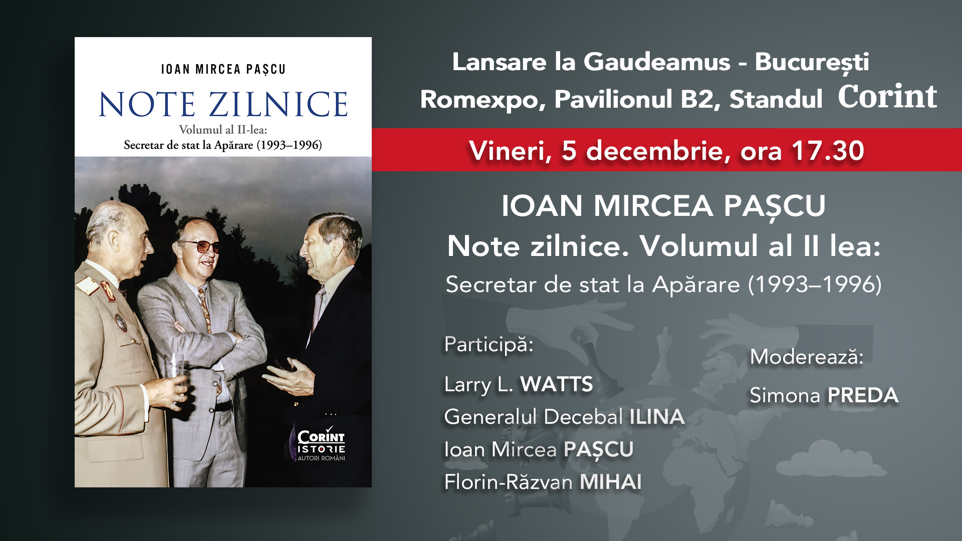 Gaudeamus: „Note zilnice. Volumul al II lea: Secretar de stat la Apărare (1993–1996)” de Ioan Mircea Pașcu