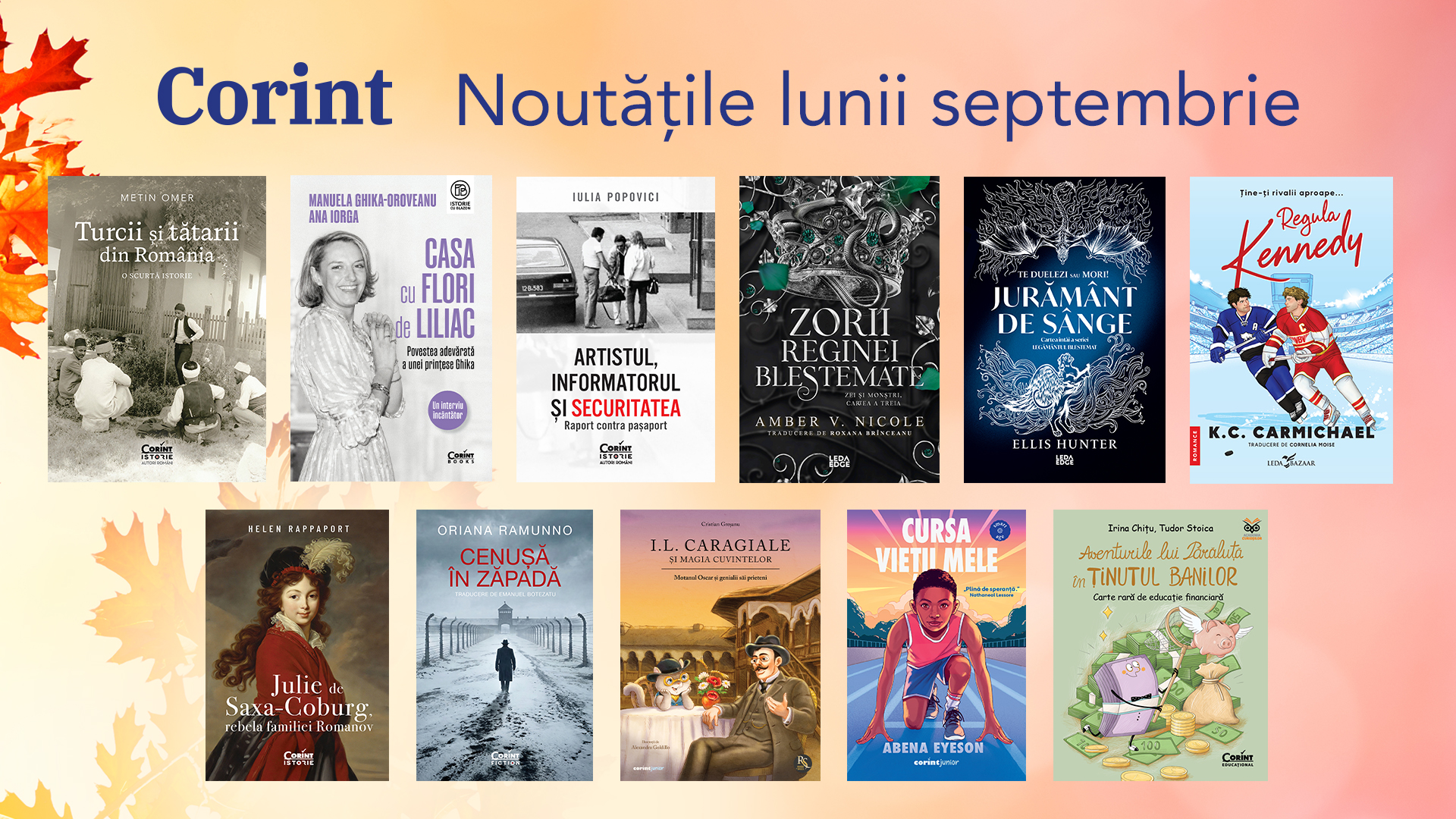Noutăți editoriale. Septembrie la Corint: fantasy, magie, romance, istorie și aventuri pentru copii 