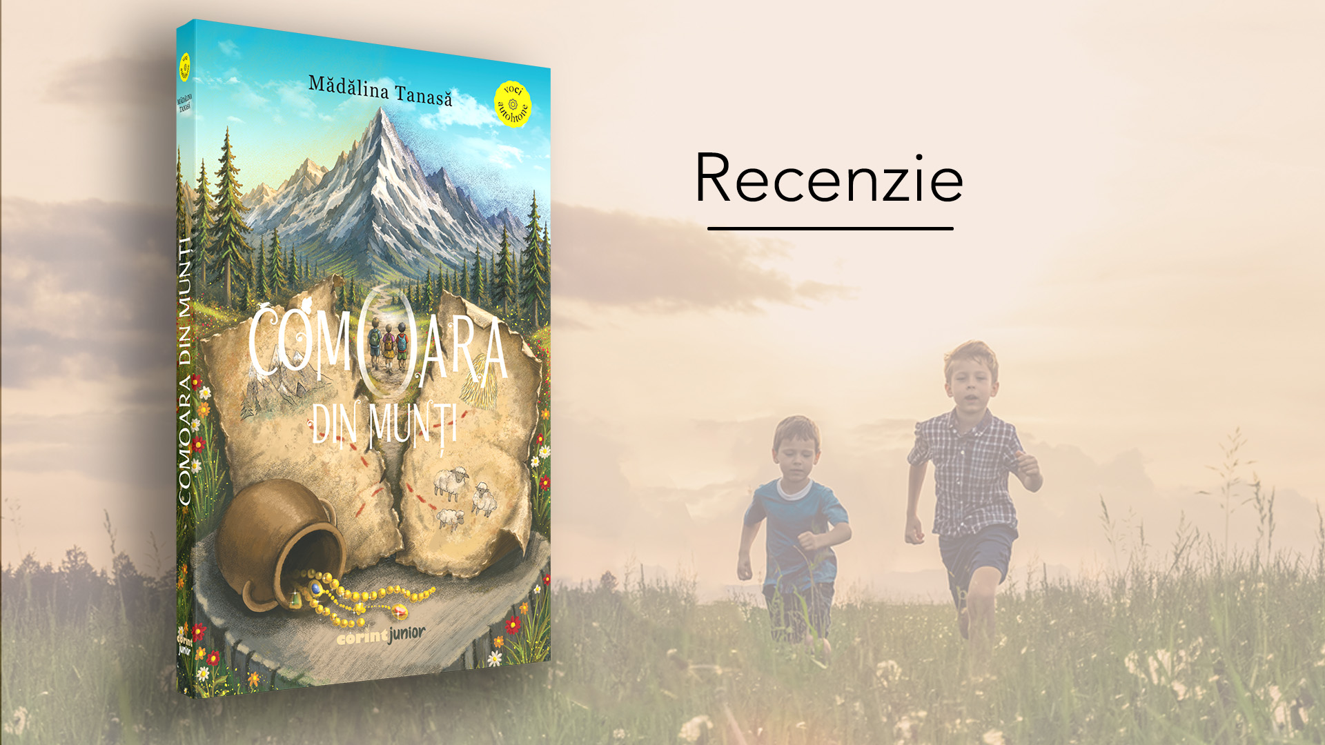 Comoara din munți: un roman despre prietenie, acceptare și vacanțele la țară