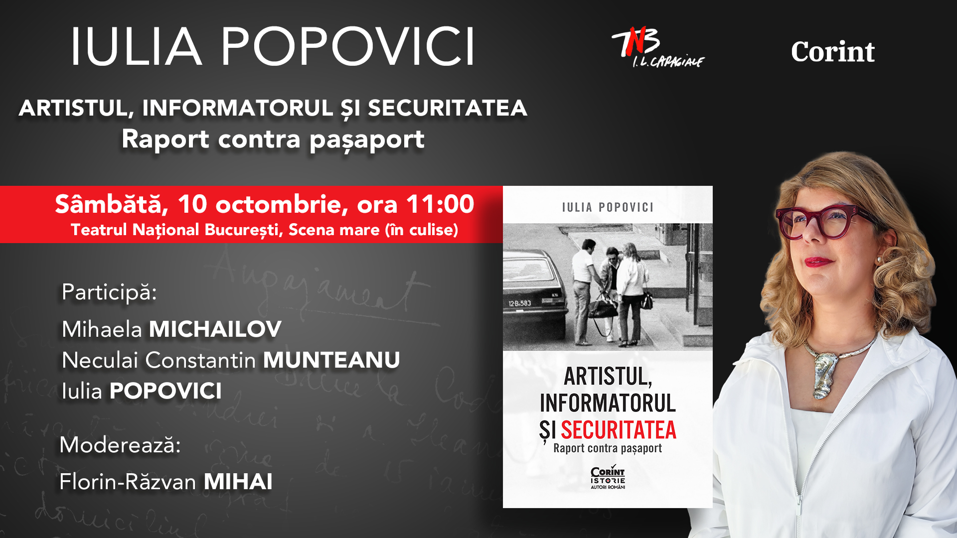Lansare: Artistul, informatorul și Securitatea Raport contra pașaport 