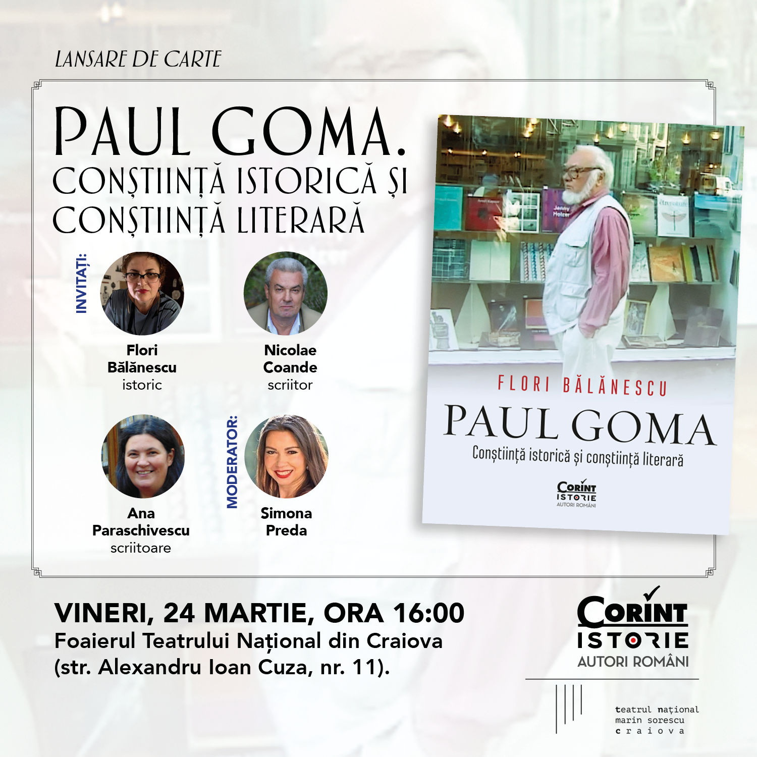 Lansare de carte și sesiune de autografe la Craiova: „Paul Goma. Conștiință istorică și conștiință literară”, de Flori Bălănescu