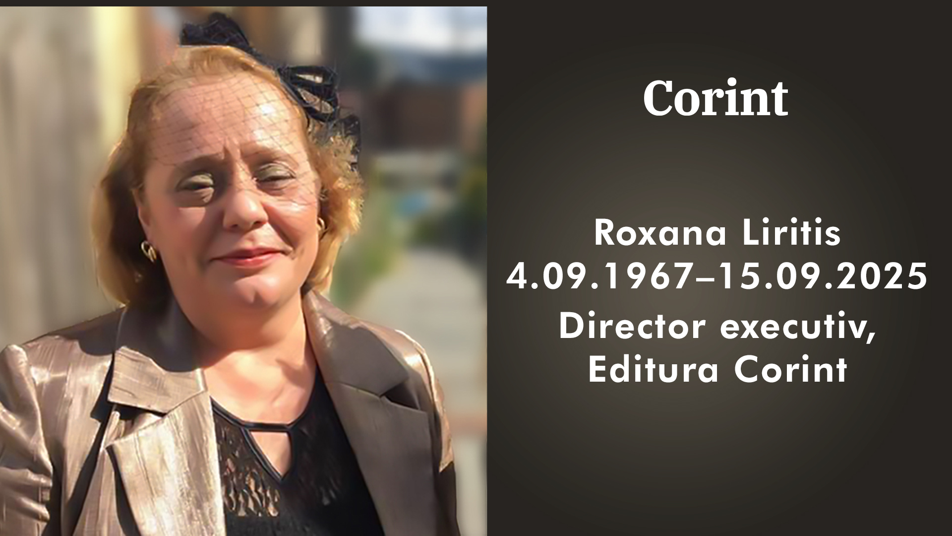 Roxana Liritis (4 septembrie 1967 – 15 septembrie 2025)