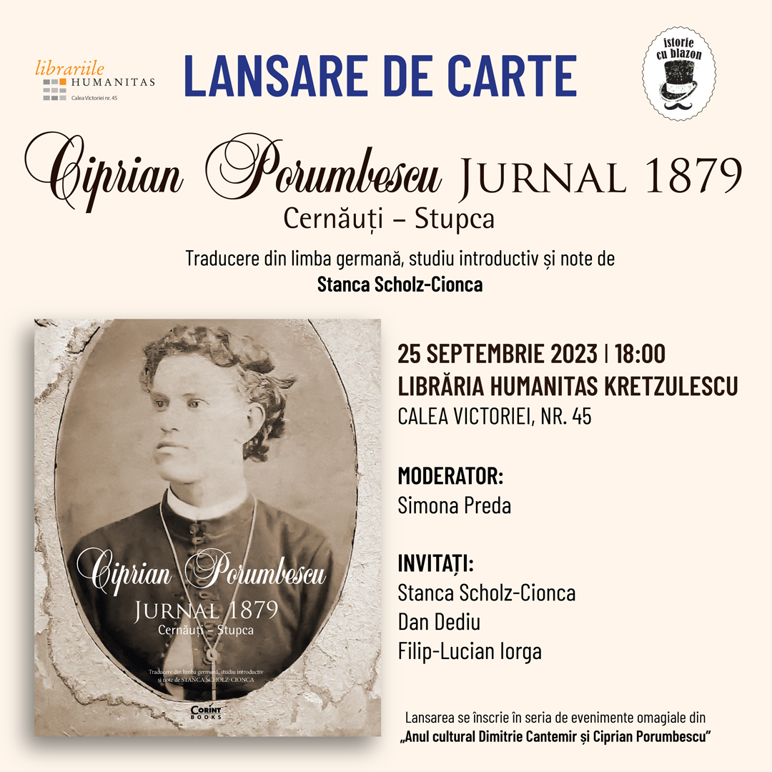 Lansare de carte București: Ciprian Porumbescu - Jurnal 1879. Cernăuţi – Stupca