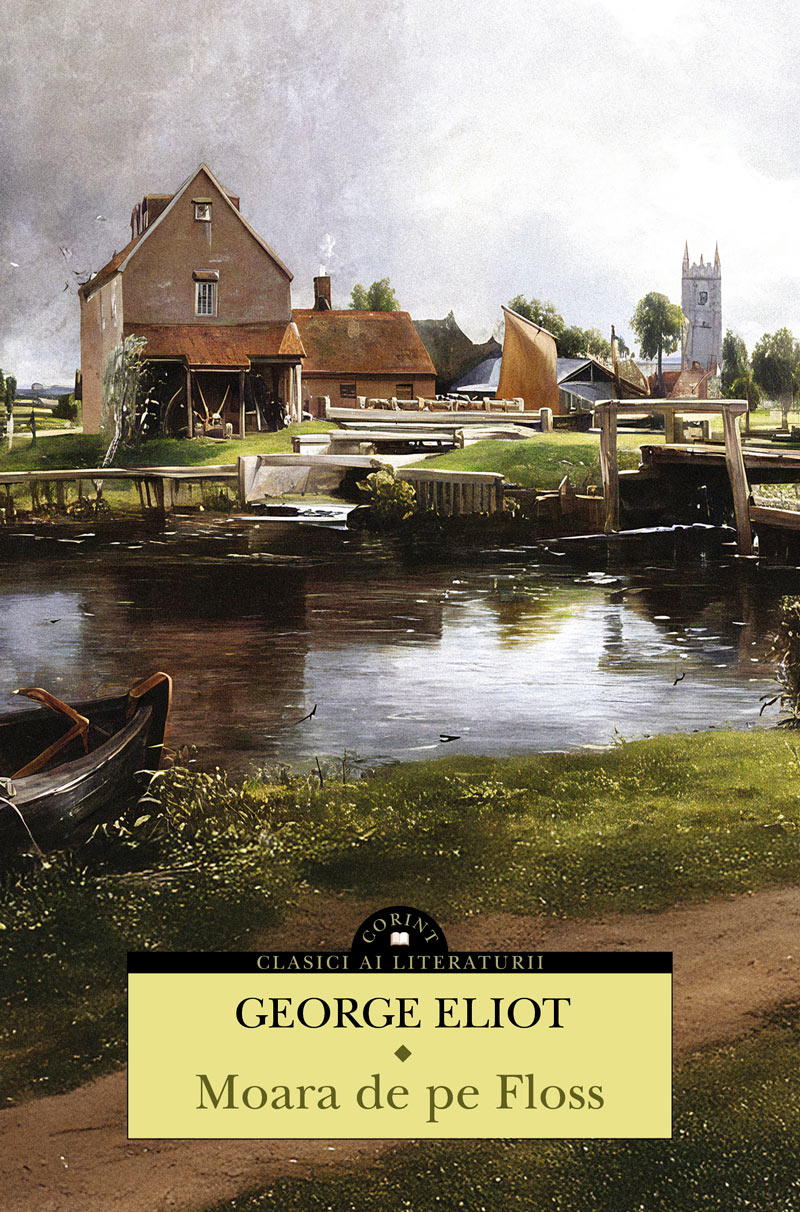 Moara de pe Floss &ndash; George Eliot